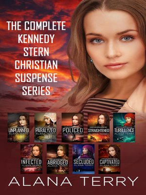 The Complete Kennedy Stern Christian Suspense Series - ebook